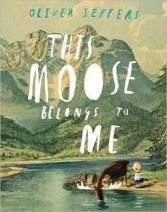 Cover of This Moose Belongs to Me Book